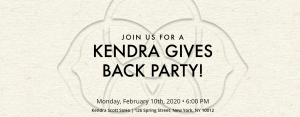 Kendra Scott Gives Back Party on February 10th