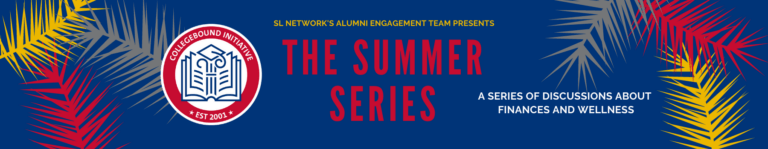 Alumni Engagement Summer Series – Financial Series