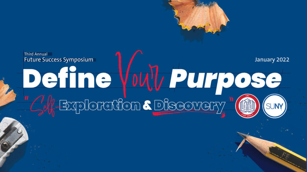 Future Success Sympoisum: Define Your Purpose through self-exploration and discovery