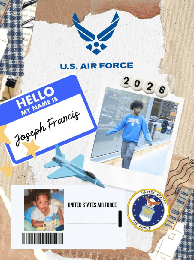 A collage featuring U.S. Air Force logos, a Hello my name is Joseph Francis tag, two photos of Joseph (as a baby and walking in blue sweatshirt), and a 2026 sticker.