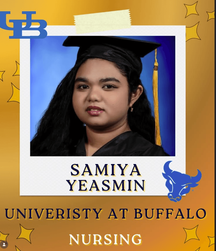 Portrait of a woman in a graduation cap and gown with text reading Samiya Yeasmin, University at Buffalo, Nursing on a gold background with university logos.